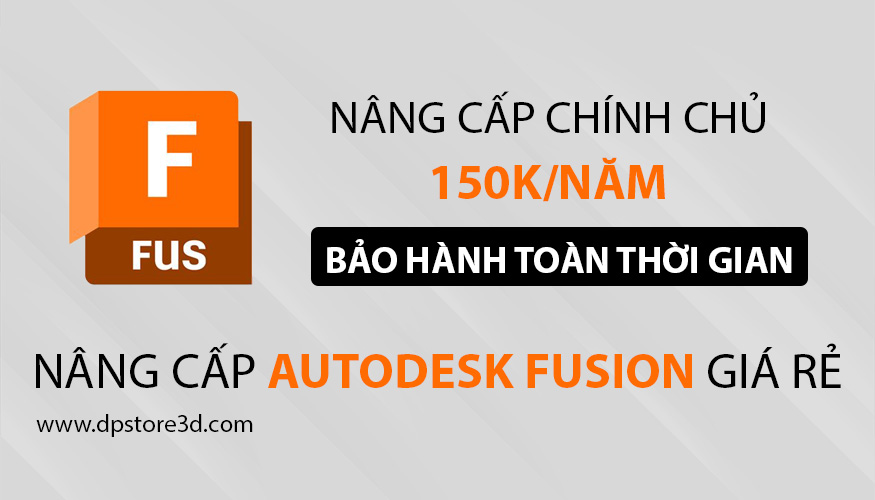 Nâng cấp fusion bản quyền giá rẻ