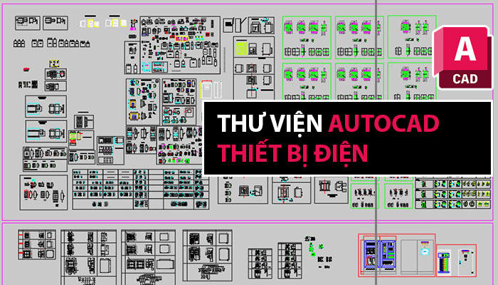 Thư viện Autocad thiết bị điện