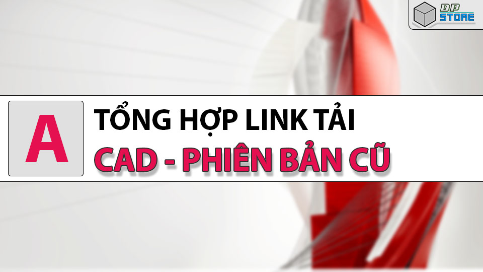 Tổng Hợp Link Tải Autocad