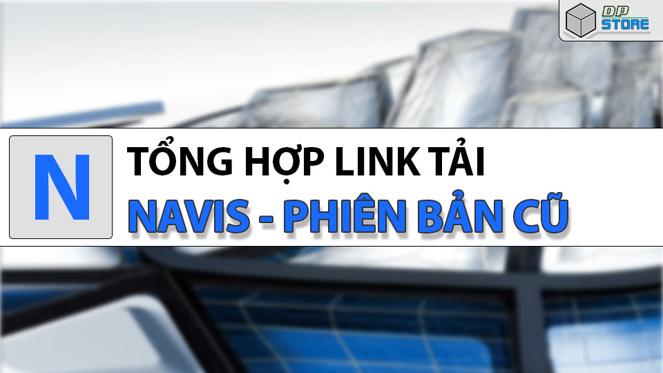 Tổng Hợp Link Tải Naviswork